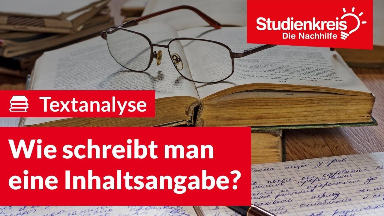 Wie schreibt man eine Inhaltsangabe? | Deutsch verstehen mit dem Studienkreis