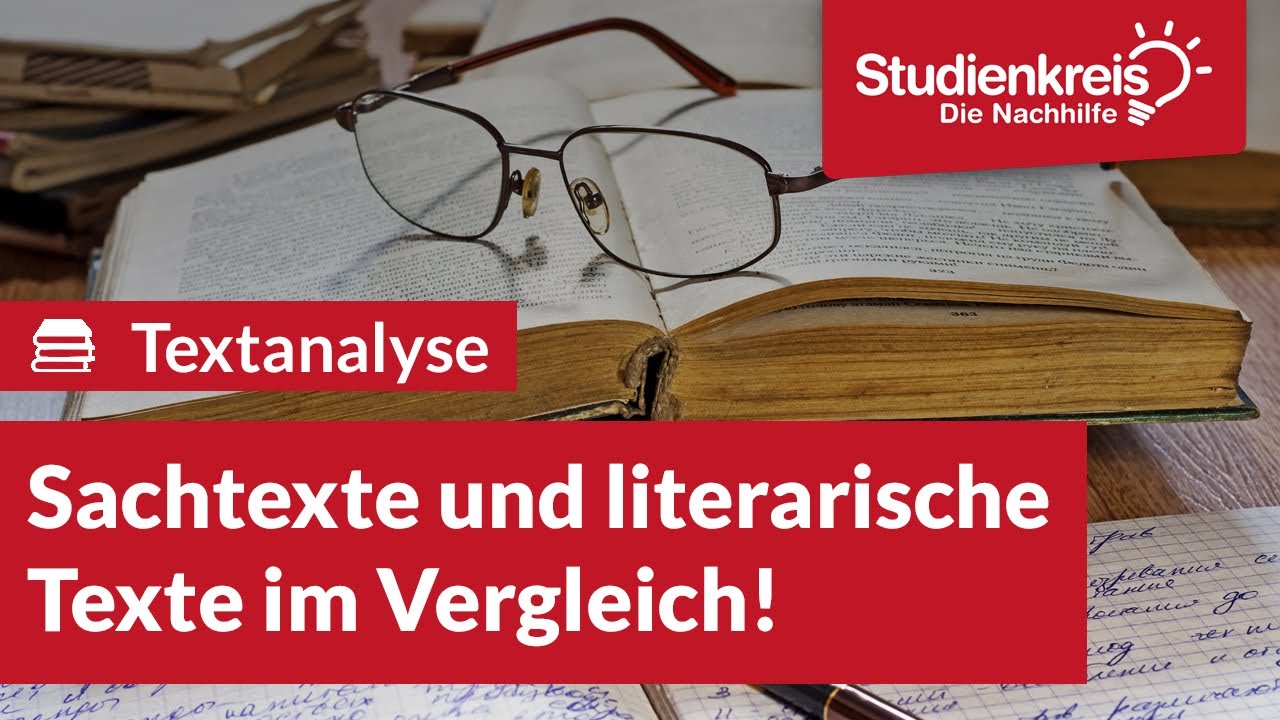 Sachtexte und literarische Texte im Vergleich! | Deutsch verstehen mit dem Studienkreis