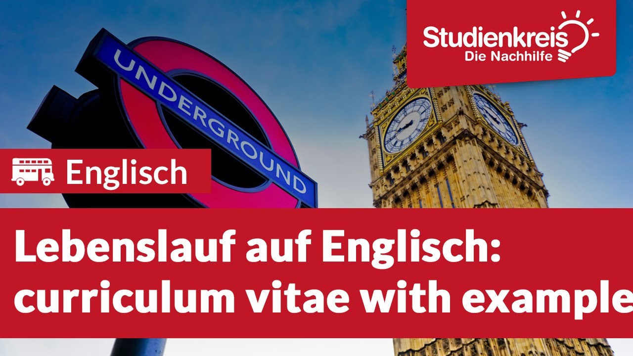Lebenslauf auf Englisch: curriculum vitae with example | Englisch verstehen mit dem Studienkreis