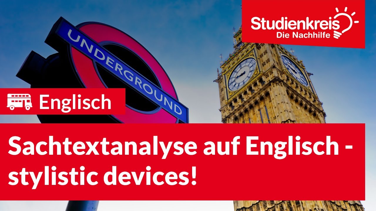 Sachtextanalyse auf Englisch - stylistic devices! | Englisch verstehen mit dem Studienkreis