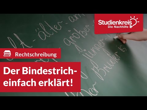 Der Bindestrich! | Deutsch verstehen mit dem Studienkreis