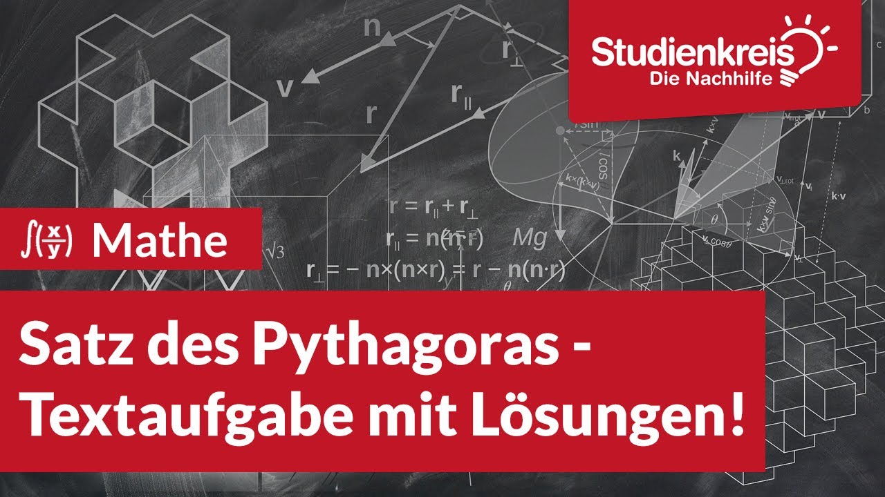 Satz des Pythagoras - Textaufgabe mit Lösungen! | Mathe verstehen mit dem Studienkreis