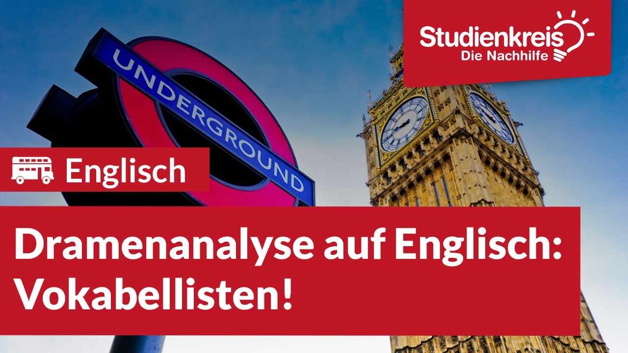 Dramenanalyse auf Englisch: Vokabellisten | Englisch verstehen mit dem Studienkreis