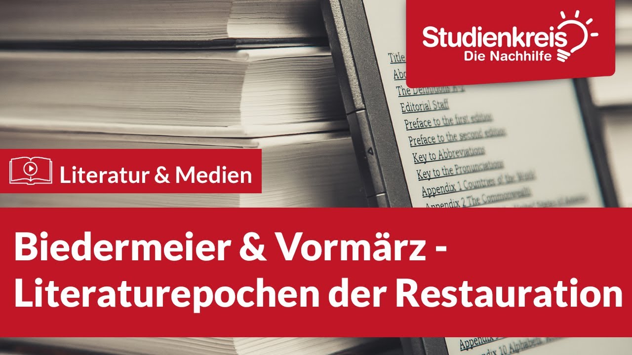 Biedermeier & Vormärz: Literaturepochen der Restauration! | Literatur verstehen mit dem Studienkreis
