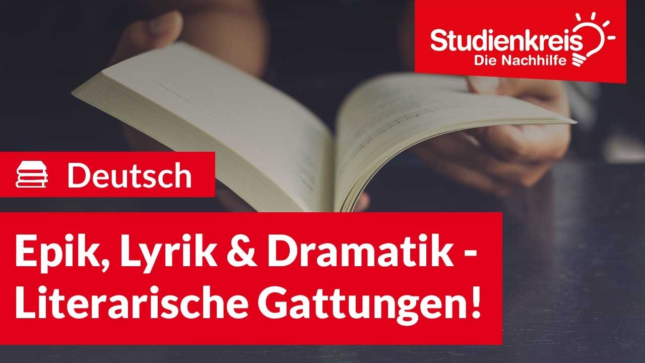 Epik, Lyrik und Dramatik! | Deutsch verstehen mit dem Studienkreis