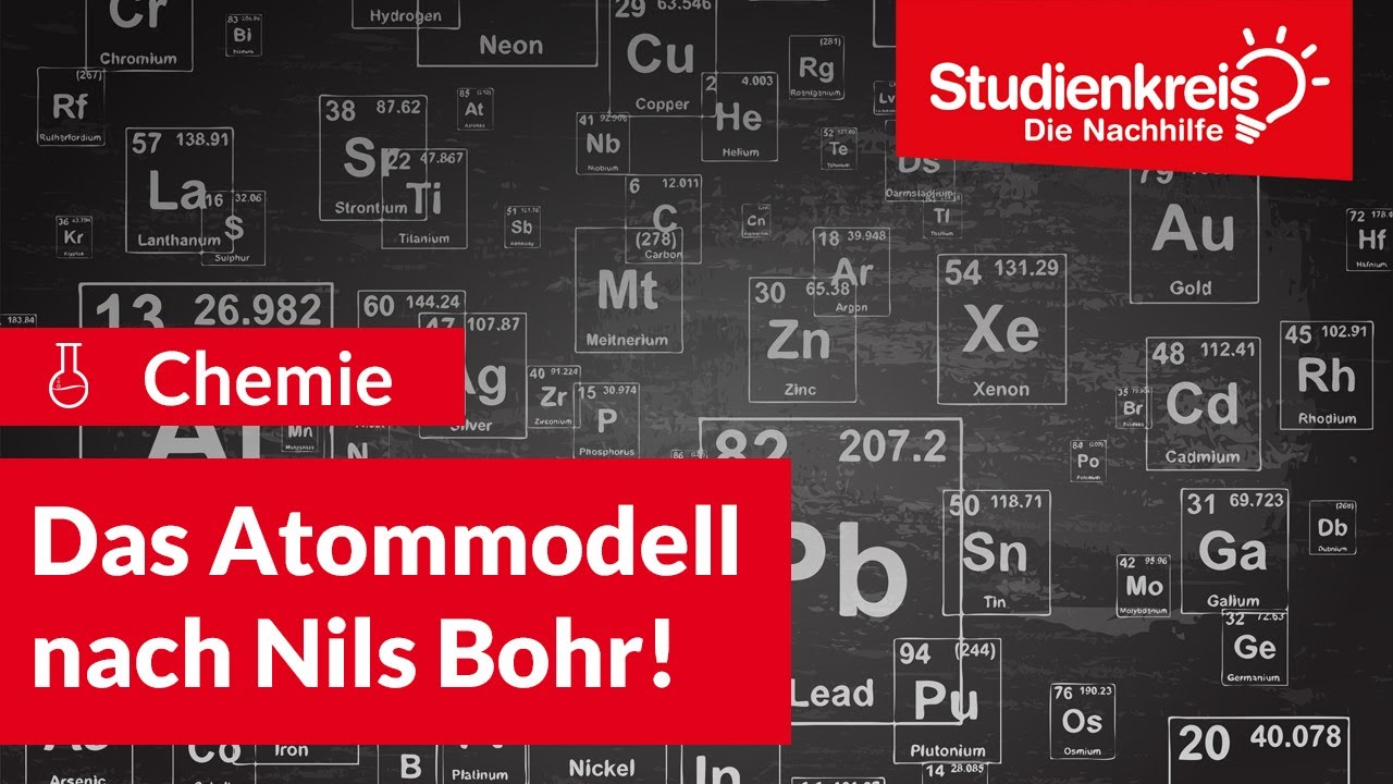 Atommodell nach Niels Bohr! | Chemie verstehen mit dem Studienkreis