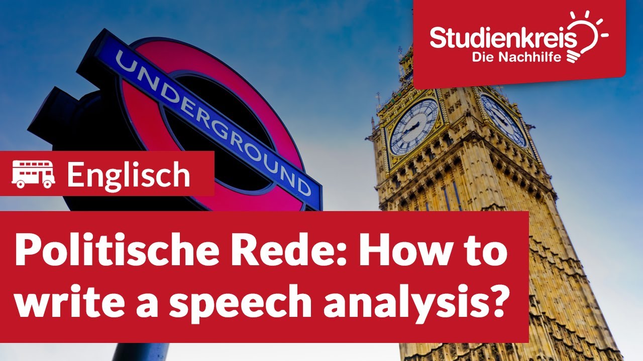 Politische Rede: How to write a speech analysis? | Englisch verstehen mit dem Studienkreis